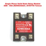 Single Phase Solid State Relay Module SSR – 50A (KD40C50AX ) KYOTTO Taiwan