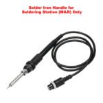 Solder Iron Handle for Soldering Station (M&R) Only