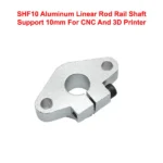 SHF10 Aluminum Linear Rod Rail Shaft Support 10mm For CNC And 3D Printer